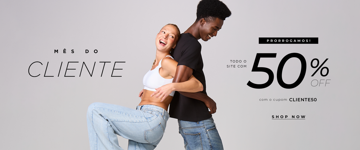 Semana do Cliente Sem Costura: 50% OFF com o cupom CLIENTE50