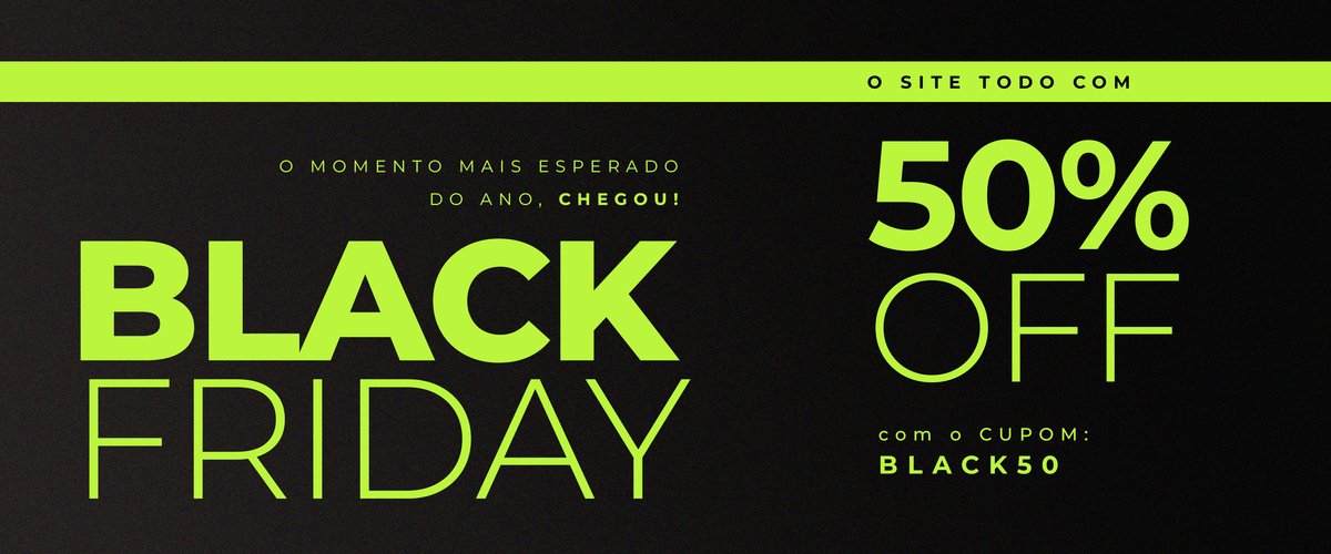 Black Friday Sem Costura: 50% OFF com o cupom BLACK50